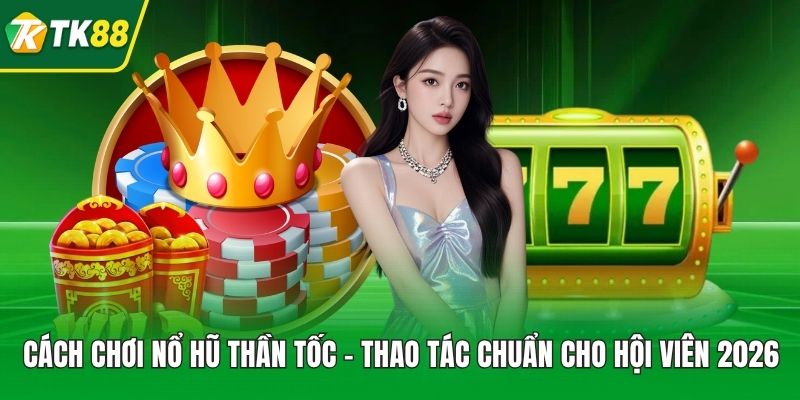 Cách Chơi Nổ Hũ